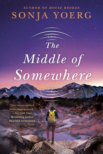 Stock image for The Middle of Somewhere for sale by SecondSale