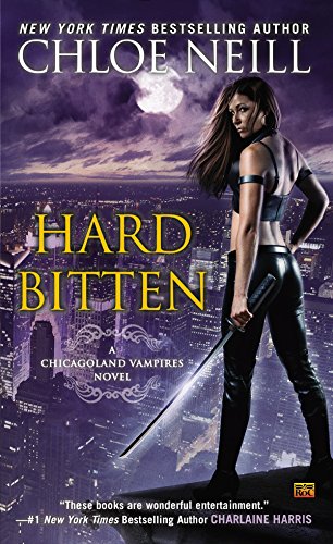 Stock image for Hard Bitten (Chicagoland Vampires) for sale by Decluttr