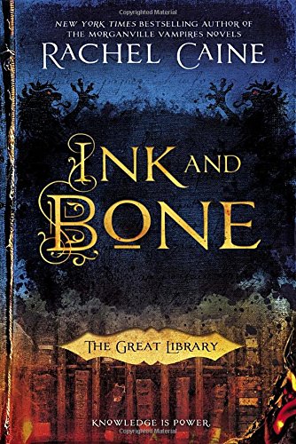 9780451472397: Ink and Bone (The Great Library)