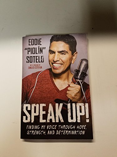 9780451472748: Speak Up!: Finding My Voice Through Hope, Strength, and Determination