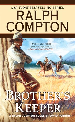 Stock image for Ralph Compton Brother's Keeper (A Ralph Compton Western) for sale by SecondSale