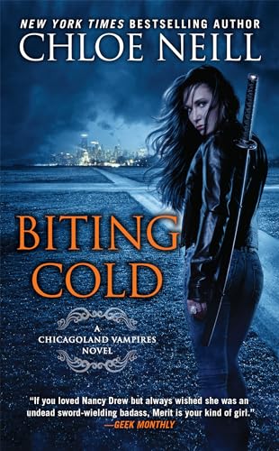 9780451473219: Biting Cold: 6 (Chicagoland Vampires)