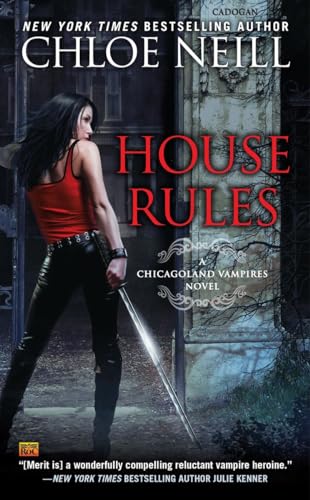 9780451473226: House Rules (Chicagoland Vampires)