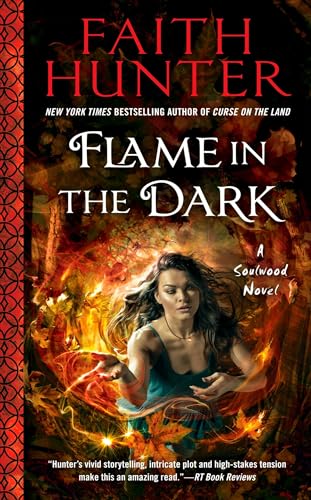 Imagen de archivo de Flame in the Dark (A Soulwood Novel) a la venta por BooksRun