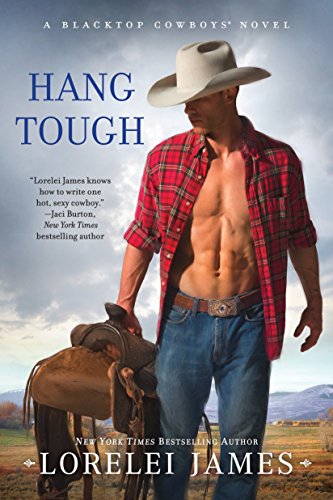 Beispielbild fr Hang Tough (Blacktop Cowboys Novel) zum Verkauf von BooksRun