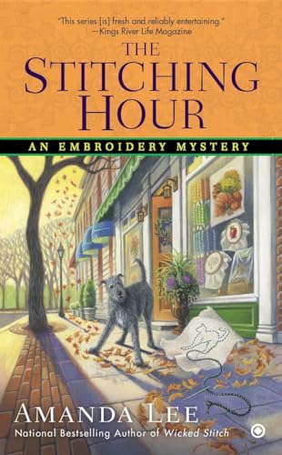 Stock image for The Stitching Hour (Embroidery Mystery) for sale by Half Price Books Inc.