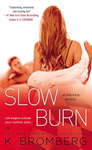 Stock image for Slow Burn (A Driven Novel) for sale by SecondSale