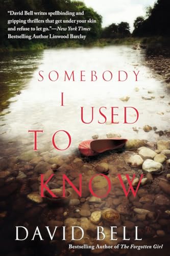 Imagen de archivo de Somebody I Used to Know a la venta por Gulf Coast Books