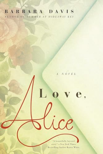 9780451474810: Love, Alice: A Novel
