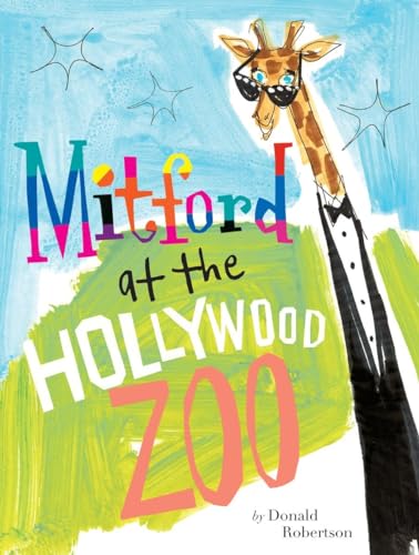 Beispielbild fr Mitford at the Hollywood Zoo zum Verkauf von Better World Books