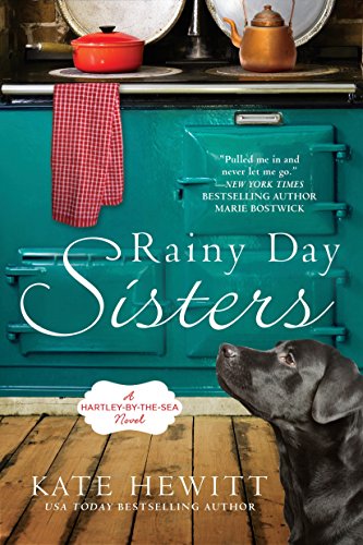 9780451475589: Rainy Day Sisters: A Hartley-by-the-Sea Novel