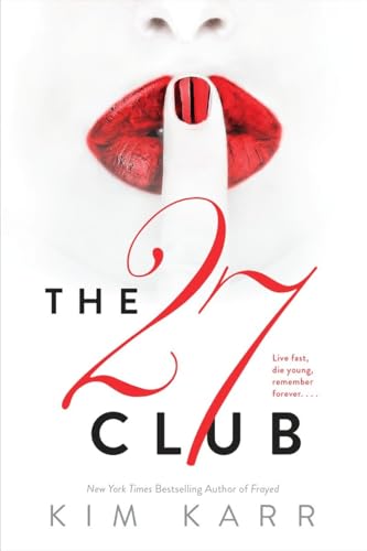 Stock image for The 27 Club for sale by Better World Books: West