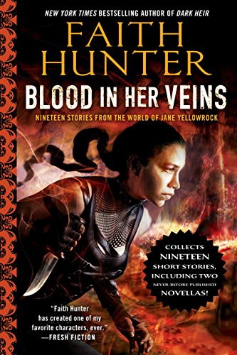 Imagen de archivo de Blood in Her Veins : Nineteen Stories from the World of Jane Yellowrock a la venta por Better World Books
