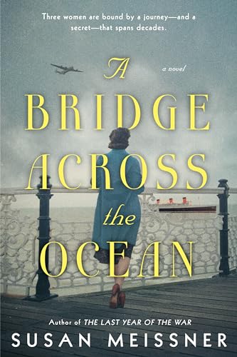 Stock image for A Bridge Across the Ocean for sale by SecondSale