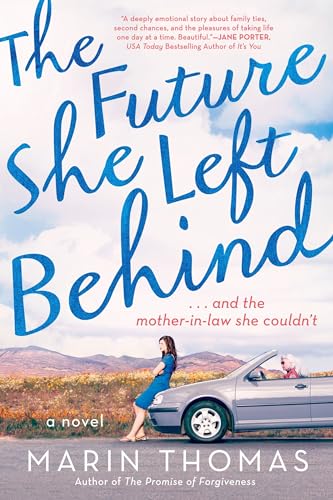 Stock image for The Future She Left Behind for sale by Better World Books