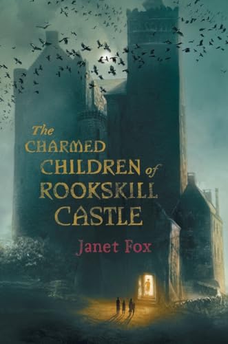 Stock image for The Charmed Children of Rookskill Castle for sale by Better World Books: West