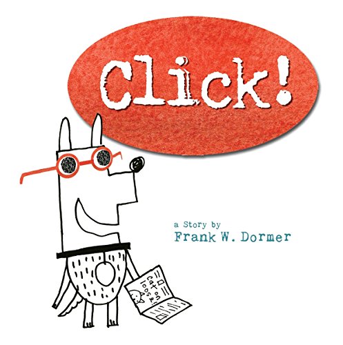 Stock image for Click! for sale by Better World Books