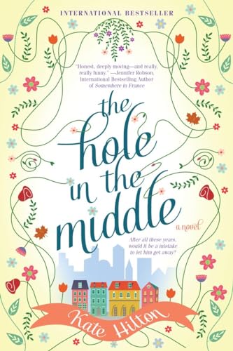 Stock image for The Hole in the Middle for sale by The Maryland Book Bank