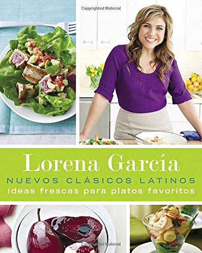 9780451476791: Nuevos Clsicos Latinos / New Latin Classics: Ideas frescas para platos favoritos / Fresh Ideas to Favorites