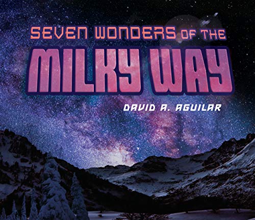 Stock image for Seven Wonders of the Milky Way for sale by St Vincent de Paul of Lane County