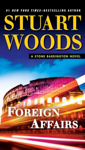 Stock image for Foreign Affairs: A Stone Barrington Novel for sale by Junette2000