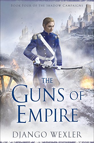 Beispielbild fr The Guns of Empire : Book Four of the Shadow Campaigns zum Verkauf von Better World Books