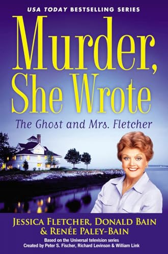 Imagen de archivo de Murder, She Wrote: the Ghost and Mrs. Fletcher a la venta por BooksRun