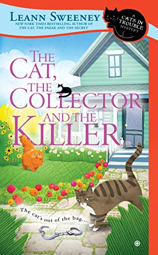 Imagen de archivo de The Cat, The Collector and the Killer (Cats in Trouble Mystery) a la venta por HPB-Diamond