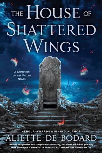 9780451477644: The House of Shattered Wings [Lingua Inglese]