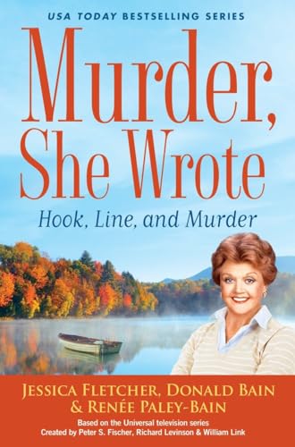 Stock image for Murder, She Wrote: Hook, Line, and Murder for sale by Reliant Bookstore