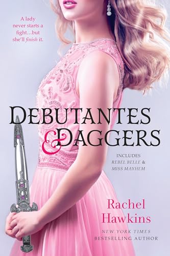 9780451478689: Debutantes & Daggers: Includes Rebel Belle & Miss Mayheim