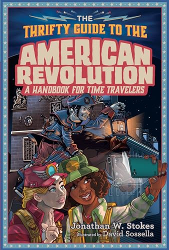 Stock image for The Thrifty Guide to the American Revolution (The Thrifty Guides) for sale by Jenson Books Inc