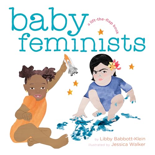 Beispielbild fr Baby Feminists zum Verkauf von Wonder Book