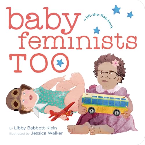 Stock image for Baby Feminists Too for sale by SecondSale