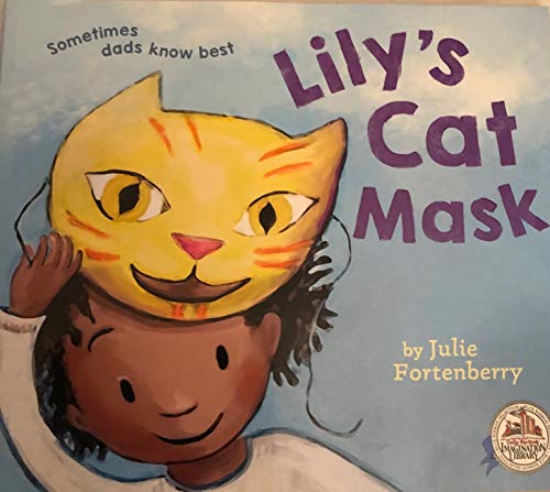 Beispielbild für Lily's Cat Mask zum Verkauf von SecondSale