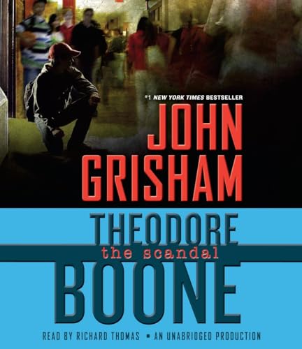 Stock image for Theodore Boone: The Scandal for sale by BombBooks