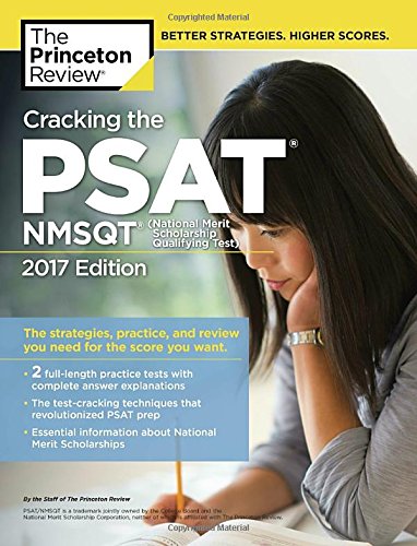Beispielbild fr Cracking the PSAT/NMSQT with 2 Practice Tests, 2017 Edition zum Verkauf von Better World Books: West