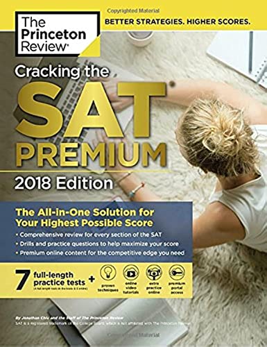 Imagen de archivo de Cracking the SAT Premium Edition with 7 Practice Tests 2018 : The All-In-One Solution for Your Highest Possible Score a la venta por Better World Books: West