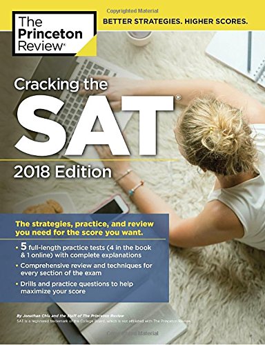 Imagen de archivo de Cracking the SAT with 5 Practice Tests, 2018 Edition : The Strategies, Practice, and Review You Need for the Score You Want a la venta por Better World Books: West