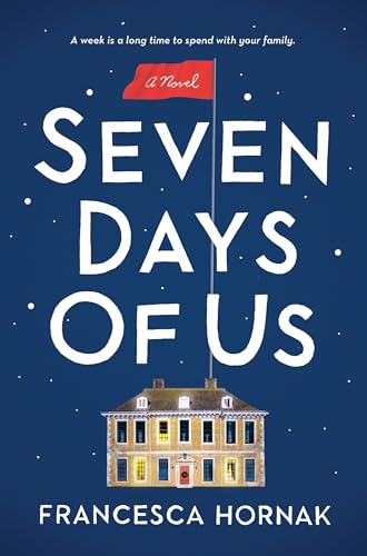 Beispielbild fr Seven Days of Us: A Novel zum Verkauf von SecondSale