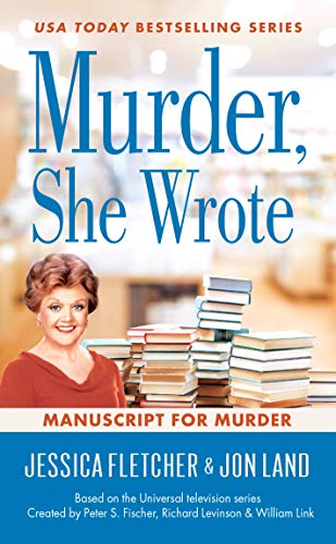 Stock image for Murder, She Wrote: Manuscript for Murder for sale by Red's Corner LLC