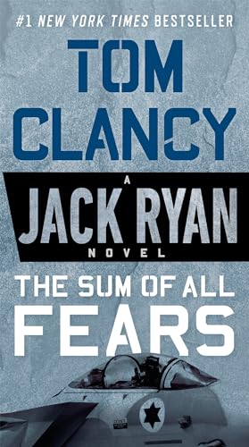 Stock image for The Sum of All Fears (A Jack Ryan Novel) for sale by HPB Inc.