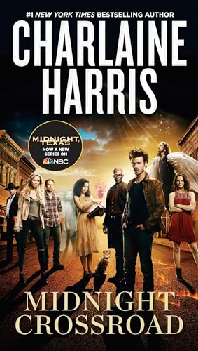 9780451490308: Midnight Crossroad (TV Tie-In): 1 (A Novel of Midnight, Texas)