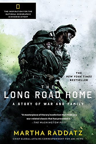 Stock image for The Long Road Home (TV Tie-In): A Story of War and Family for sale by SecondSale