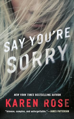 Beispielbild fr Say You're Sorry (Sacramento Series, The) zum Verkauf von SecondSale