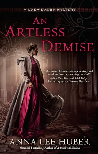 Stock image for An Artless Demise (A Lady Darby Mystery) for sale by Zoom Books Company