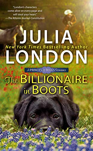 Beispielbild fr The Billionaire in Boots (The Princes of Texas) zum Verkauf von Wonder Book