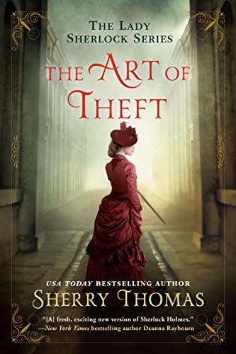 Stock image for The Art of Theft (The Lady Sherlock Series) for sale by ZBK Books