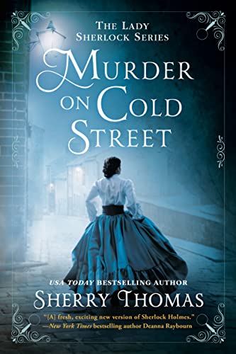 Imagen de archivo de Murder on Cold Street (The Lady Sherlock Series) a la venta por Goodwill Books