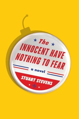 Beispielbild fr The Innocent Have Nothing to Fear: A novel zum Verkauf von SecondSale